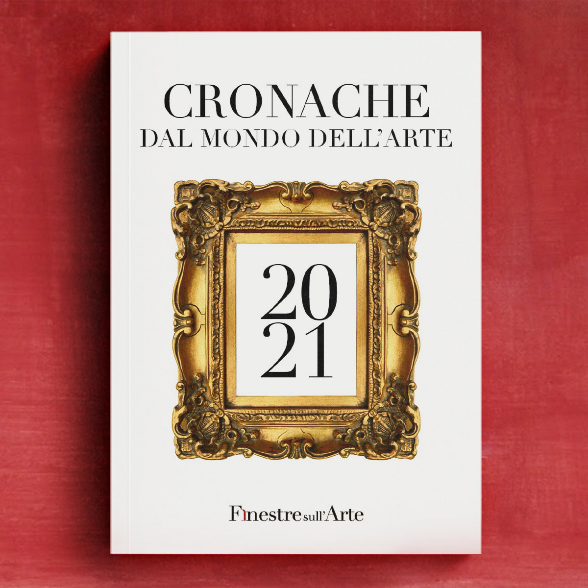 Cronache dal Mondo dell'Arte 2021 - ESAURITO